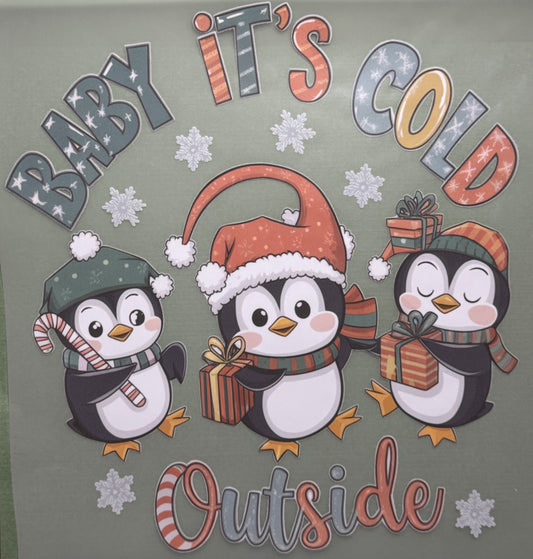 Baby its cold outside