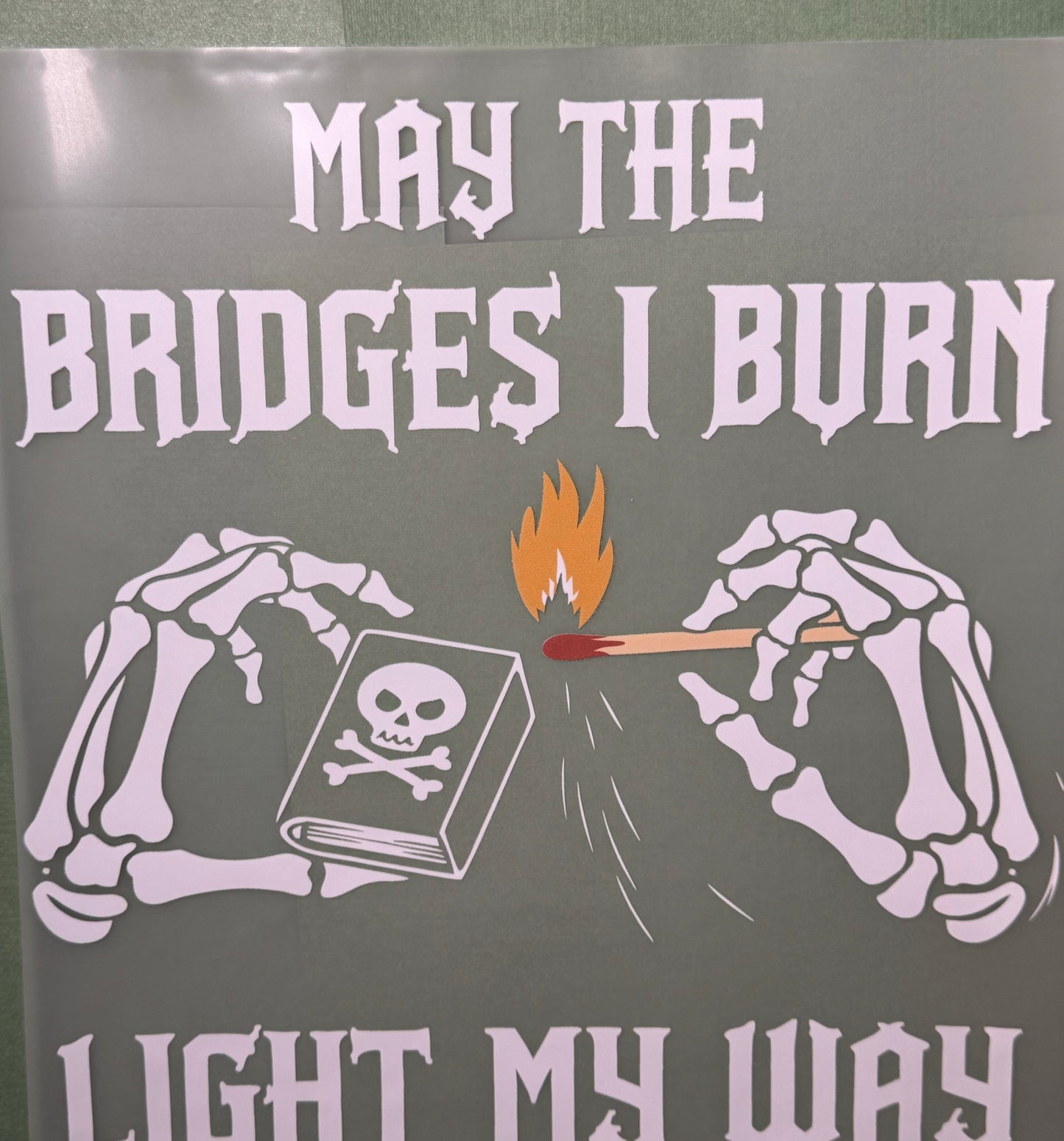 bridges i burn